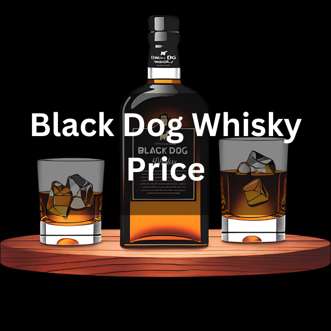 Black Dog Whisky Price in Assam 2024