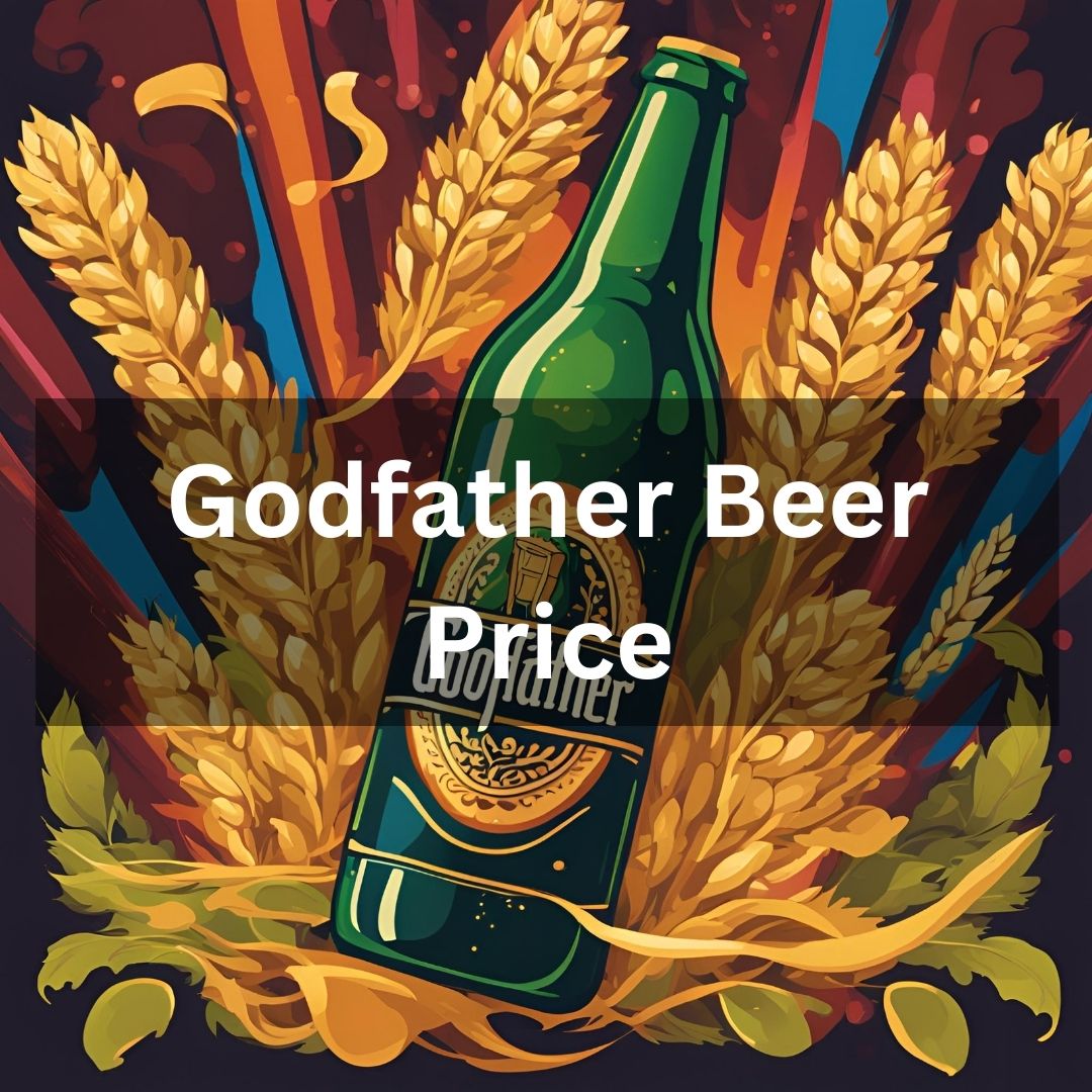 Godfather Beer Price