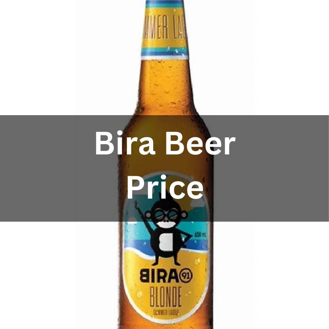 Bira Beer Price